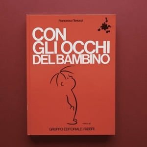 Francesco Tonucci, il suo “sguardo” ai bambini nella scuola, nella città, nel gioco.